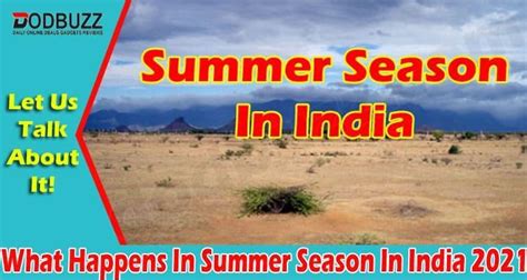 What happens to India every summer